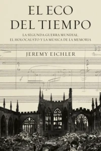 El eco del tiempo (Paidós)
